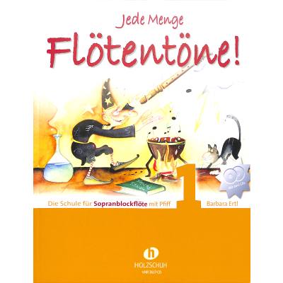 Jede Menge Flötentöne 1 Sopranblockflöte mit CD