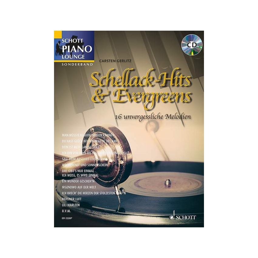 Schellack-Hits und Evergreens (+CD)