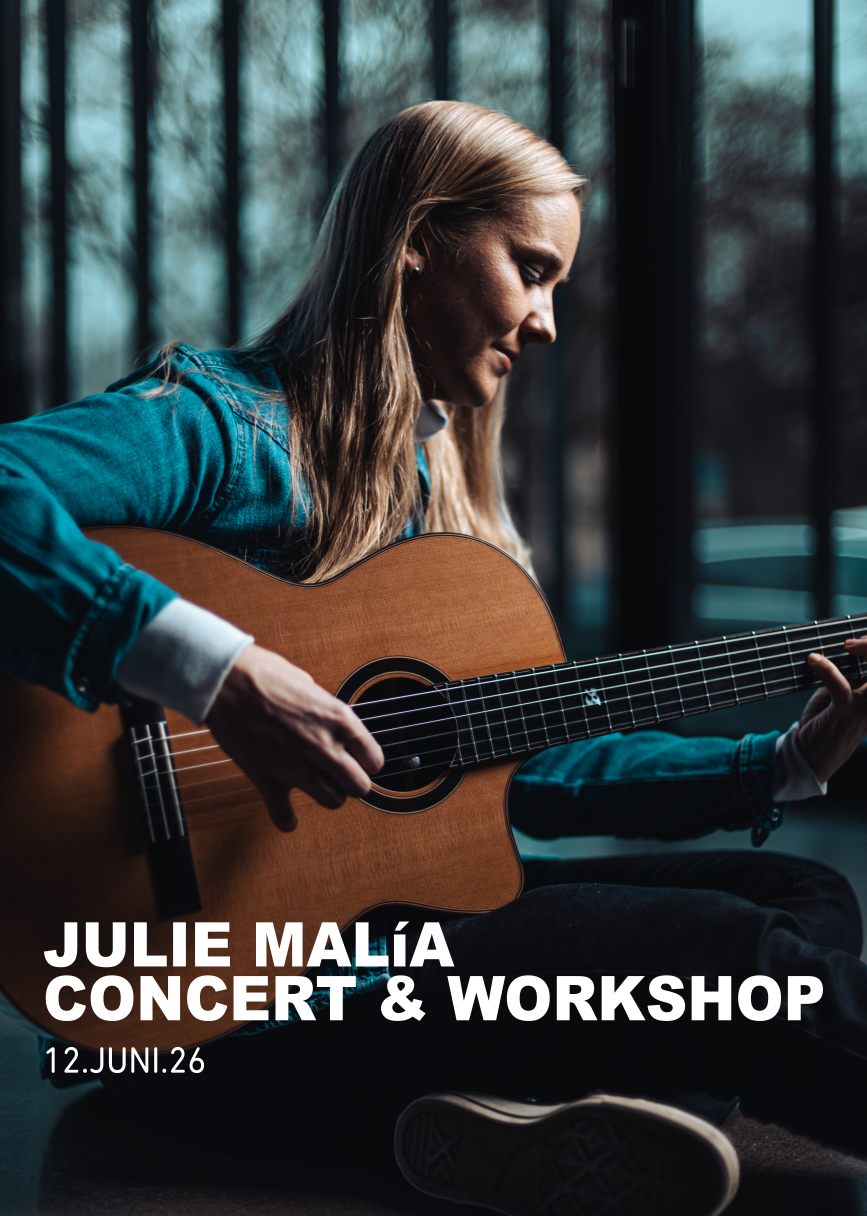 Julie Malía – Concert & Workshop – Crossover Guitar - 12.JUNI.26